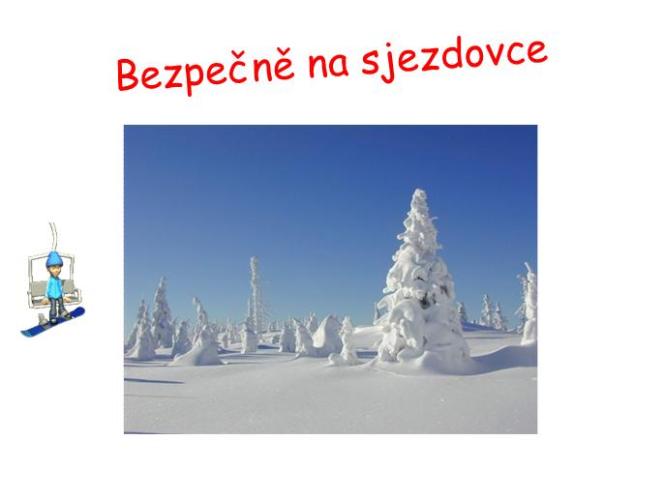 Bezpečně na sjezdovce