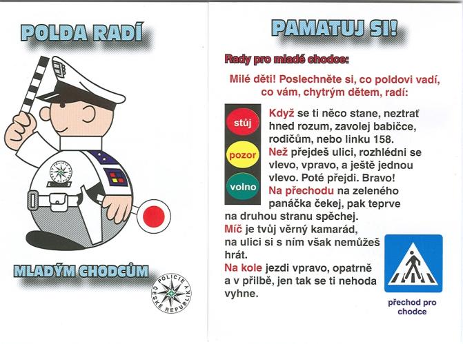 Dopravní polda radí chodcům