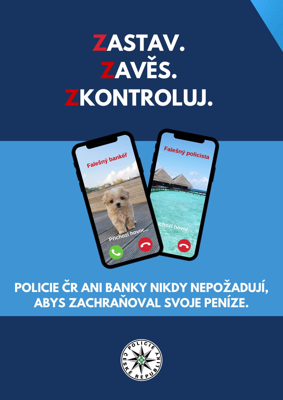 Zastav, zavěs, zkontroluj