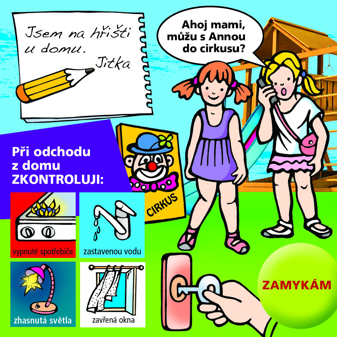 když odcházím z domu